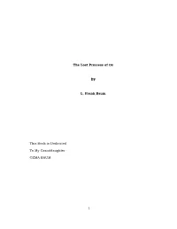 The Lost Princess of Oz by L. Frank Baum This Book Is Dedicated To