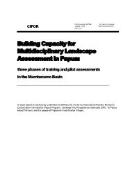 Building Capacity for Multidisciplinary Landscape Assessment in Papua: Three Phases of Training and Pilot Assessments in the Mamberamo Basin