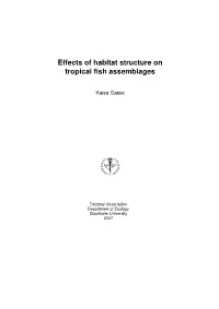 Effects of Habitat Structure on Tropical Fish Assemblages