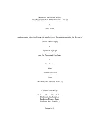 Exhibition, Document, Bodies: the (Re)Presentation of the Minamata Disease by Miyo Inoue a Dissertation Submitted in Partial