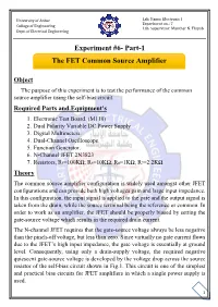 Experiment #6- Part-1 the FET Common Source Amplifier