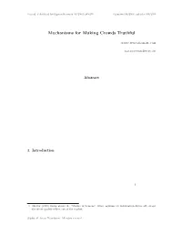 Mechanisms for Making Crowds Truthful