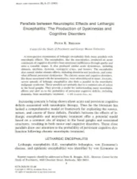 Parallels Between Neuroleptic Effects and Lethargic Encephalitis: the Production of Dyskinesias and Cognitive Disorders