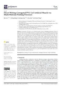 Direct Writing Corrugated PVC Gel Artificial Muscle Via Multi-Material