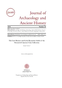 Journal of Archaeology and Ancient History 2020 Number 28 Editor: Karl-Johan Lindholm Editorial Board: Assyriology: Olof Pedersén