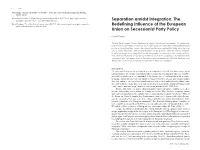 Separation Amidst Integration: the Redefining Influence of The