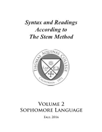 Syntax and Readings According to the Stem Method