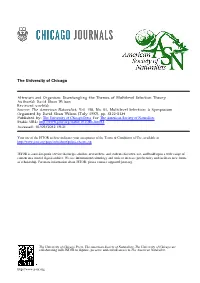 Altruism and Organism: Disentangling the Themes of Multilevel Selection Theory