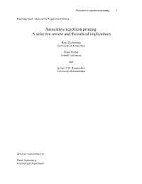 Associative Repetition Priming: a Selective Review and Theoretical Implications