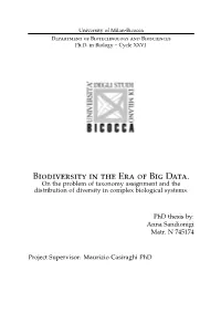 Biodiversity in the Era of Big Data. on the Problem of Taxonomy Assignment and the Distribution of Diversity in Complex Biological Systems
