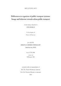 Differences in Cognition of Public Transport Systems: Image and Behavior Towards Urban Public Transport