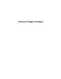 Jackson's Empty Promises