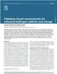 Palladium Based Nanomaterials for Enhanced Hydrogen Spillover and Storage