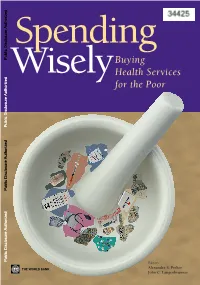 Part III: Purchasing Health Services 9 Part IV: Purchasing Inputs 12 Part V: Supply, Demand, and Markets 15 Part VI: Legal and Regulatory Issues 18
