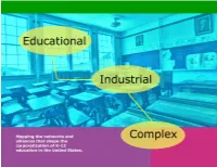 Educational Industrial Complex (EIC)?