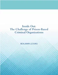 Inside Out: the Challenge of Prison-Based Criminal Organizations