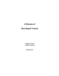 A Review of Bus Rapid Transit Summary