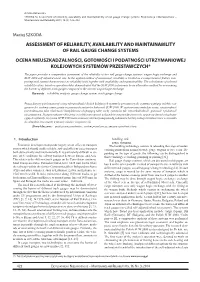 Assessment of Reliability, Availability and Maintainability of Rail Gauge Change Systems