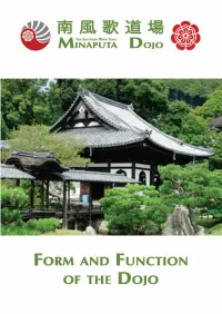 Form and Function of the Dojo
