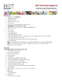 Kindergarten • 1 Backpack – NO WHEELS • 2 Pkg of 4 Fat Pencils • 2