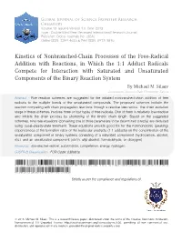Kinetics of Nonbranched-Chain Processes of the Free-Radical