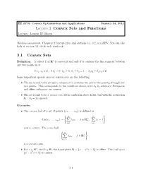 Lecture 3: Convex Sets and Functions 3.1 Convex Sets