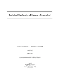 Technical Challenges of Exascale Computing