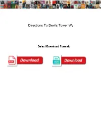 Directions to Devils Tower Wy