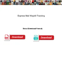 Express Mail Waybill Tracking