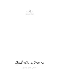 Giulietta E Romeo Save the Date