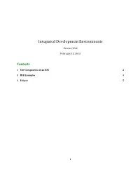 Integrated Development Environments