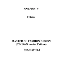 MASTER of FASHION DESIGN (CBCS) (Semester Pattern)
