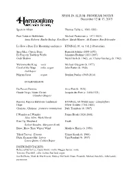 SPEM in ALIUM: PROGRAM NOTES December 12 & 13, 2015