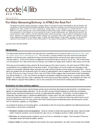 The Code4lib Journal – for Video Streaming/Delivery: Is HTML5 the Real Fix?