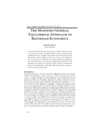 The Modified General Equilibrium Approach to Keynesian Economics