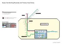 Buses from Barking Riverside and Thames View Estate