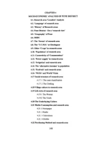CHAPTER 4 SOCIO-ECONOMIC ANALYSIS of PUNE DISTRICT 4.1. Research Area 'Location' Analysis 4.2. 'Language' of Research Area 4.3. 'History' of Research Areas 4.4