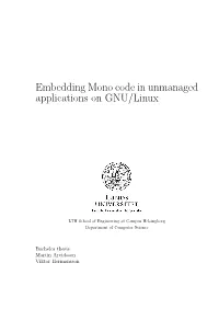 Embedding Mono Code in Unmanaged Applications on GNU/Linux