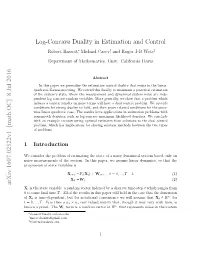 Log-Concave Duality in Estimation and Control Arxiv:1607.02522V1
