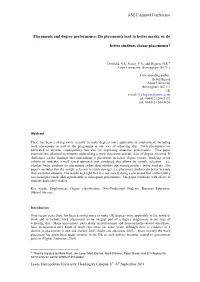 Placements and Degree Performance: Do Placements Lead to Better Marks, Or Do