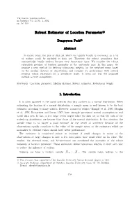 Robust Estimator of Location Parameter1)