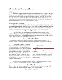 15. Parallel Axis Theorem and Torque A) Overview B) Parallel Axis Theorem