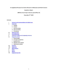 A Longitudinal Resource for Genetic Research in Behavioral and Health Sciences Imputation Report 1000 Genomes Project Reference