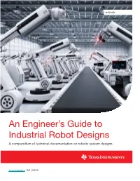 An Engineer's Guide to Industrial Robot Designs