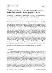 Challenges in Using Earth Observation (EO) Data to Support Environmental Management in Brazil