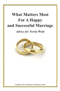 What Matters Most for a Happy and Successful Marriage Advice for Newly Weds
