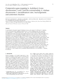 Comparative Gene Mapping in Arabidopsis Lyrata Chromosomes 1 and 2 and the Corresponding A