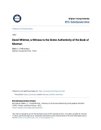 David Whitmer, a Witness to the Divine Authenticity of the Book of Mormon