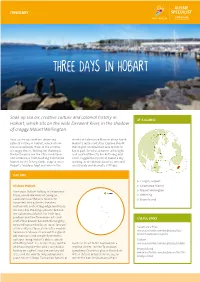 THREE DAYS in Hobart