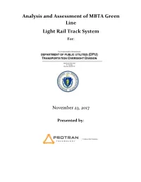 Analysis and Assessment of MBTA Green Line Light Rail Track System For